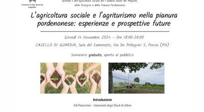 L’agricoltura sociale e l’agriturismo nella pianura pordenonese